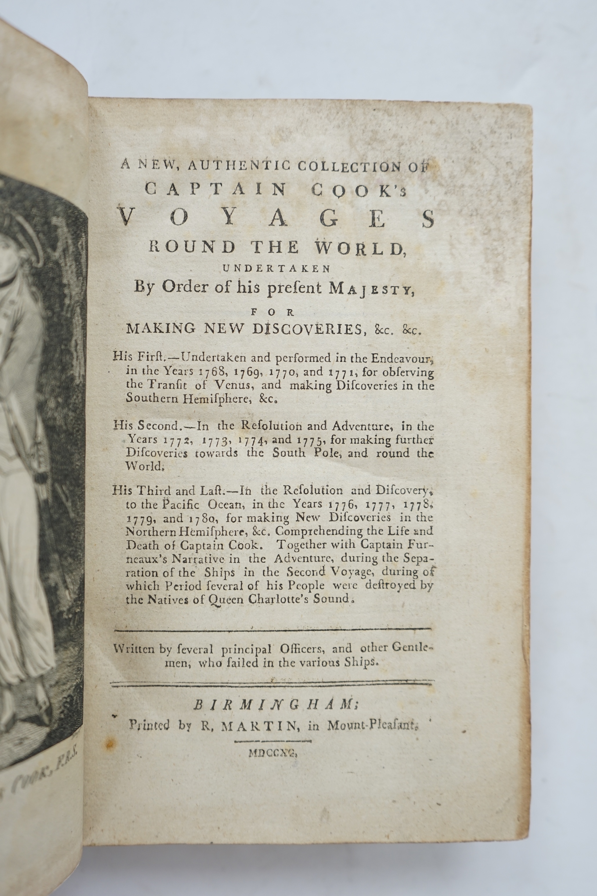Cook, Captain James - A New, Authentic Collection of Captain Cook's Voyages Round the World, Undertaken by Order of his present Majesty, for Making New Discoveries,... Birmingham: R. Martin, 1790. 618 pp. Frontis. portra